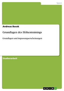 portada Grundlagen des Höhentrainings: Grundlagen und Anpassungserscheinungen (en Alemán)