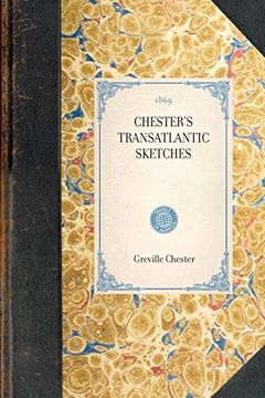 portada Chester's Transatlantic Sketches (en Inglés)