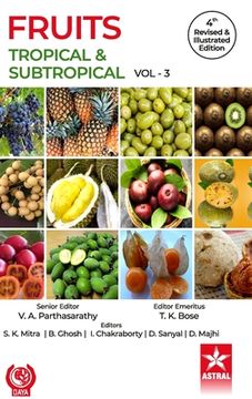 portada Fruits: Tropical and Subtropical Vol 3 4th Revised and Illustrated edn (en Inglés)
