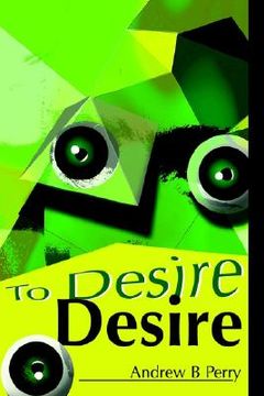 portada to desire desire (en Inglés)