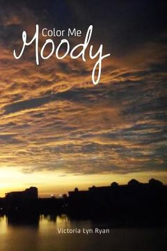 portada Color Me Moody (en Inglés)