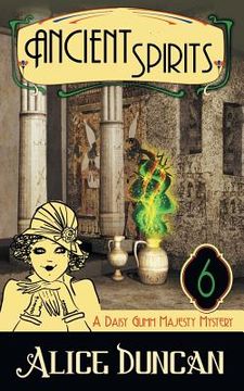 portada Ancient Spirits (A Daisy Gumm Majesty Mystery, Book 6)