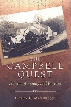 The Campbell Quest: A Saga of Family and Fortune (en Inglés)