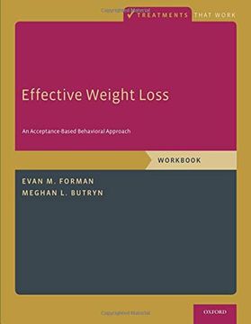 portada Effective Weight Loss: An Acceptance-Based Behavioral Approach, Workbook (Treatments That Work) (en Inglés)