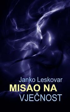 portada Misao Na Vjecnost: I Druge Novele (en Croacia)