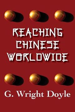 portada Reaching Chinese Worldwide (en Inglés)