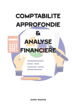 portada Comptabilité Approfondie Et Analyse Financière (in French)