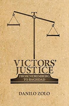 portada Victors' Justice: From Nuremberg to Baghdad (in English)