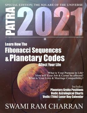 portada Patra 2021: Learn how the Fibonacci Sequences Planetary Codes ect Your Life (en Inglés)