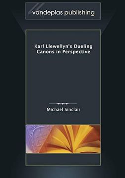 portada Karl Llewellyn'S Dueling Canons in Perspective (en Inglés)