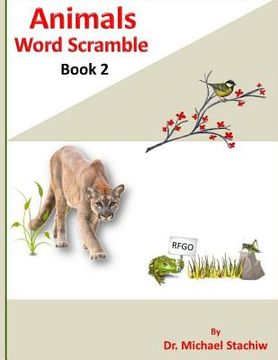 portada Animals Word Scramble: Book 2 (en Inglés)