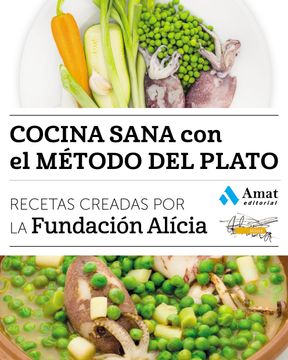 portada Cocina Sana con el Metodo del Plato (in Spanish)