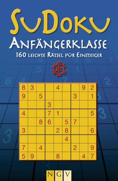portada Sudoku Anfängerklasse: 160 Leichte Rätsel für Einsteiger (in German)