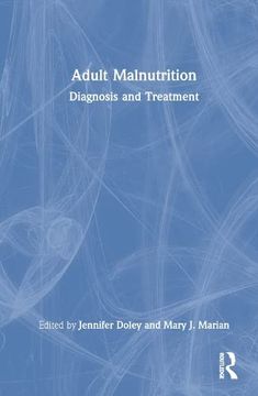 portada Adult Malnutrition: Diagnosis and Treatment (en Inglés)