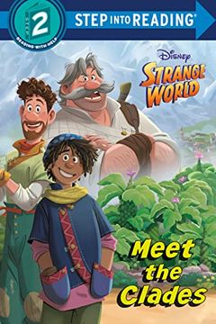 portada Meet the Clades (Disney Strange World) (Step Into Reading) (en Inglés)