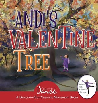 portada Andi's Valentine Tree: A Dance-It-Out Creative Movement Story for Young Movers