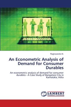 portada An Econometric Analysis of Demand for Consumer Durables (en Inglés)