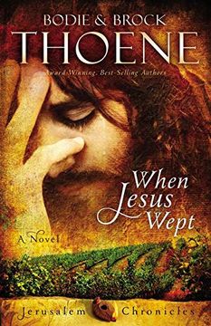 portada When Jesus Wept (The Jerusalem Chronicles) 