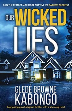 portada Our Wicked Lies: A Gripping Psychological Thriller With a Stunning Twist (en Inglés)