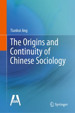 portada The Origins and Continuity of Chinese Sociology (en Inglés)