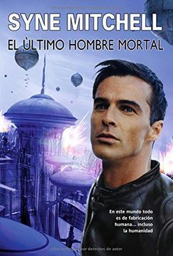 portada El Ultimo Hombre Mortal (in Spanish)