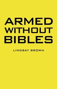 portada Armed Without Bibles (in English)