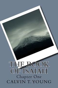 portada The Book Of Isaiah: Chapter One (en Inglés)