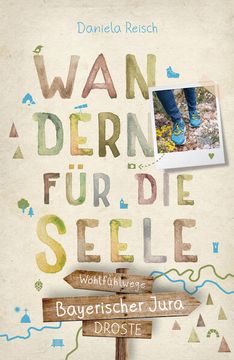 portada Bayerischer Jura. Wandern für die Seele: Wohlfühlwege (in German)