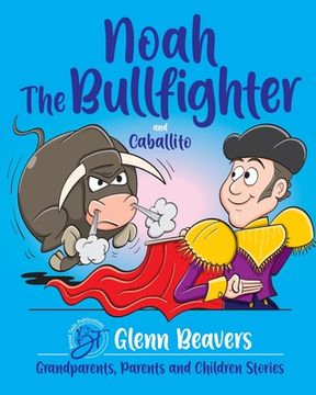 portada Noah the Bullfighter and Caballito (in English)