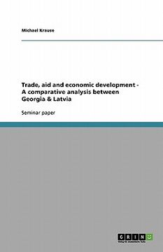 portada trade, aid and economic development - a comparative analysis between georgia & latvia