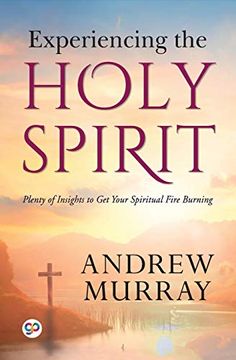 portada Experiencing the Holy Spirit (General Press) (in English)