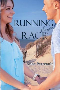 portada Running the Good Race (in English)
