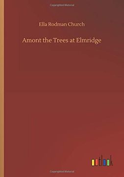 portada Amont the Trees at Elmridge (en Inglés)