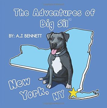 portada The Adventures of Big Sil New York, NY: Children's Book (in English)
