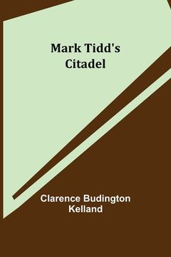 portada Mark Tidd's Citadel (en Inglés)