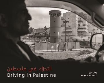 portada Driving in Palestine التحرّك في فلسطين (en Inglés)