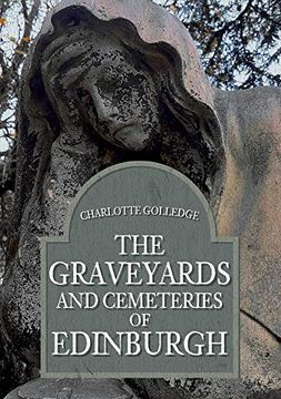 portada The Graveyards and Cemeteries of Edinburgh (en Inglés)