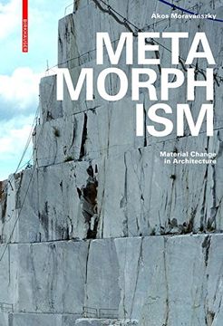 portada Metamorphism: Material Change in Architecture