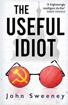 portada The Useful Idiot (in English)