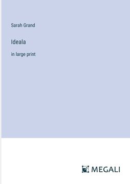 portada Ideala: in large print (en Inglés)