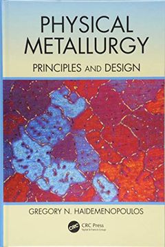 portada Physical Metallurgy: Principles and Design (in English)