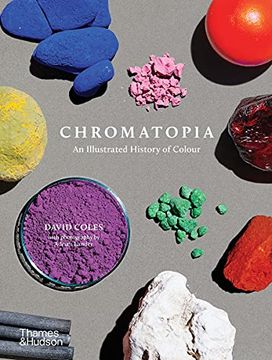 portada Chromatopia: An Illustrated History of Colour (en Inglés)