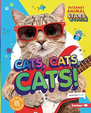 portada Cats, Cats, Cats! (Internet Animal Stars) (en Inglés)