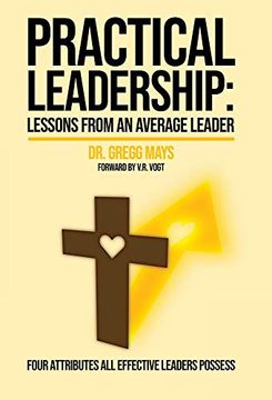 portada Practical Leadership Lessons From an Average Leader: Lessons From an Average Leader: (in English)