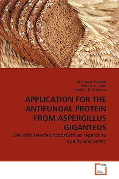 portada application for the antifungal protein from aspergillus giganteus (en Inglés)