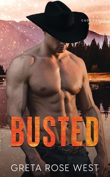 portada Busted: A Cade Ranch Novel (en Inglés)