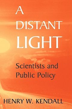 portada a distant light: scientists and public policy (en Inglés)