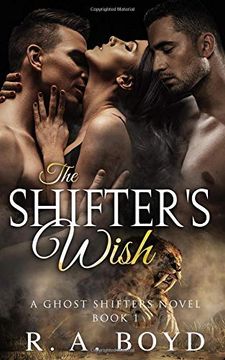 portada The Shifter's Wish: A Ghost Shifters Novel (in English)