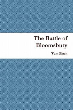 portada the battle of bloomsbury (en Inglés)
