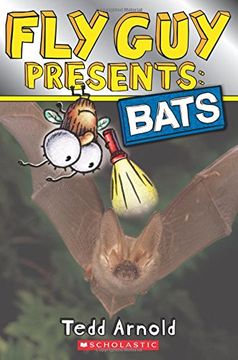 portada Fly guy Presents: Bats (Scholastic Reader, Level 2) (en Inglés)